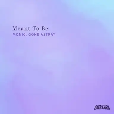 Meant To Be