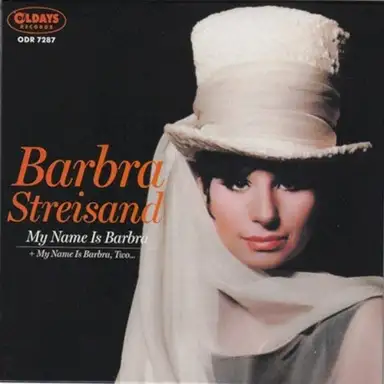 My Name Is Barbra + My Name Is Barbra, Two…