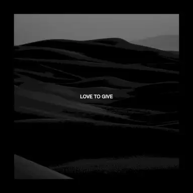 Love To Give (with Billy Lockett)