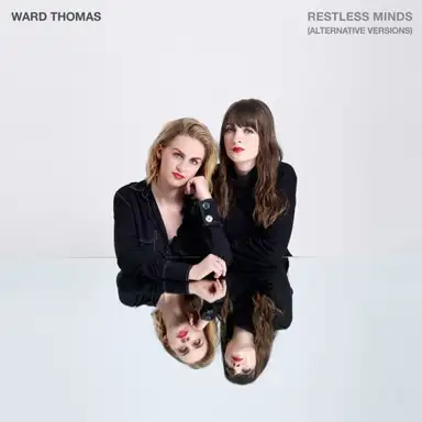 Restless Minds (Alternative Versions)
