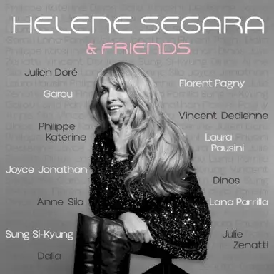Hélène Ségara & Friends