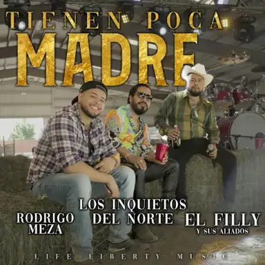 Tienen Poca Madre