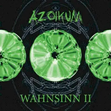 Wahnsinn II