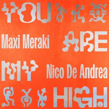 You Are My High