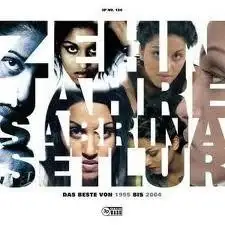 Zehn Jahre Sabrina Setlur: Das Beste von 1995 bis 2004