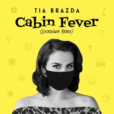 Cabin Fever (Lockdown Remix)