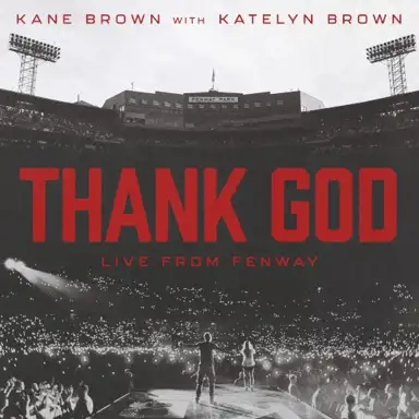 Thank God (live from Fenway)