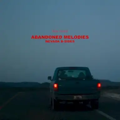 Abandoned Melodies: Nevada B-sides