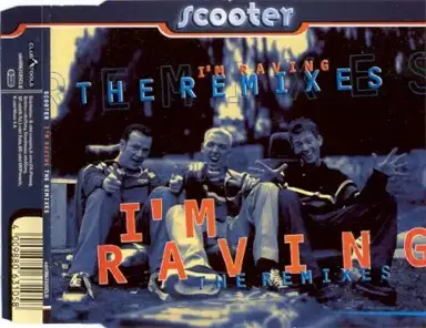 I'm Raving (The Remixes)