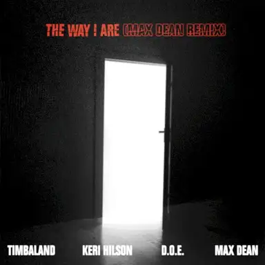 The Way I Are (Max Dean Remix - Extended)