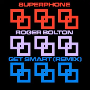 Get Smart (Roger Bolton Remix)