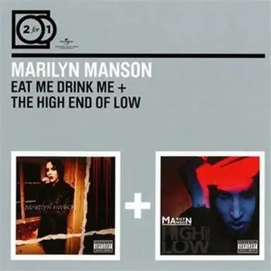 Eat Me Drink Me / The High End of Low