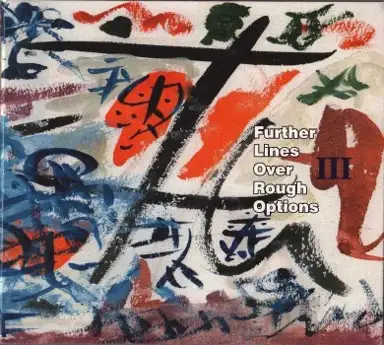 F.L.O.R.O. III - Further Lines Over Rough Options