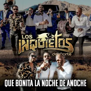 Qué Bonita La Noche De Anoche (Banda)