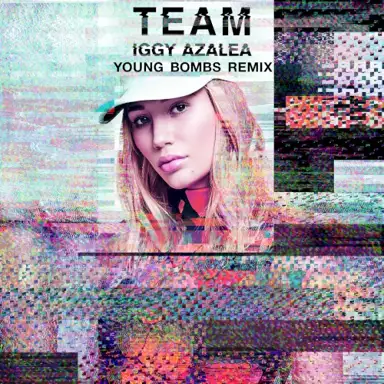 Team (Young Bombs Remix)