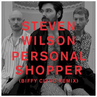 Personal Shopper (Biffy Clyro remix)