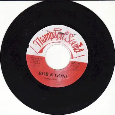 Rob & Gone