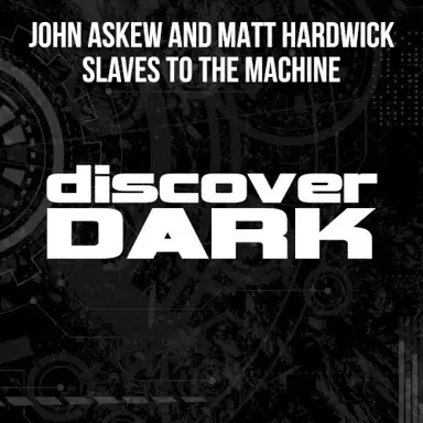 Slaves to the Machine