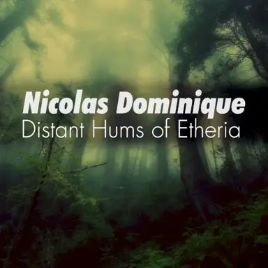 Distant Hums of Etheria
