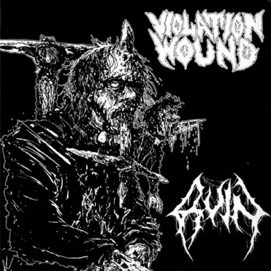 Violation Wound / Ruin