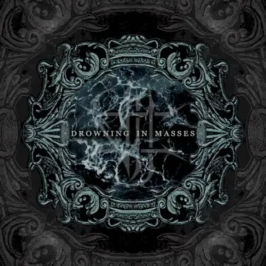 Drowning In Masses