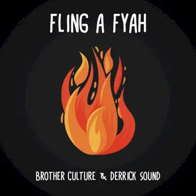 Fling A Fyah