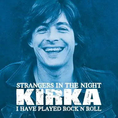 Strangers In The Night / I Have Played Rock'n'Roll