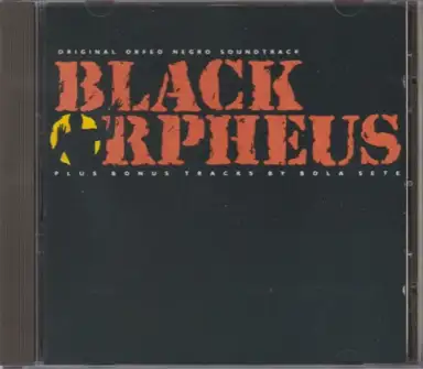 Black Orpheus - Original Orfeo Negro Soundtrack