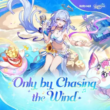 Honkai: Star Rail - Only by Chasing the Wind
