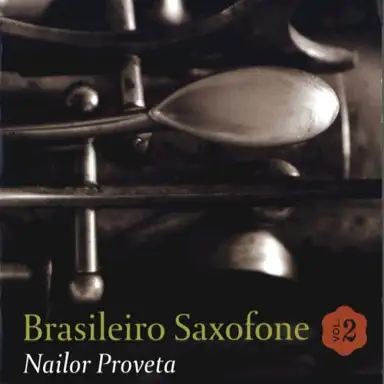 Brasileiro Saxofone, Vol.2