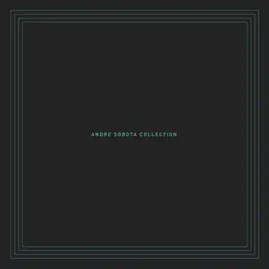 The Andre Sobota Collection