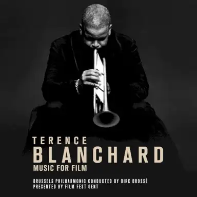 Terence Blanchard: Music for Film