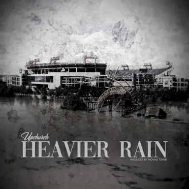 Heavier Rain