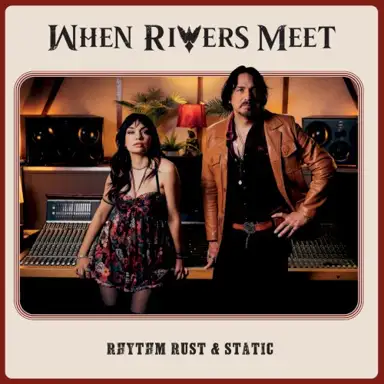 Rhythm Rust & Static