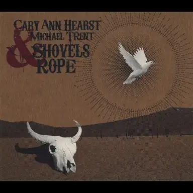 Shovels & Rope