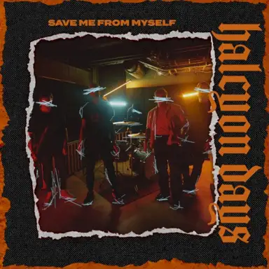 Save Me From Myself