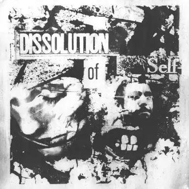 Dissolution of Self