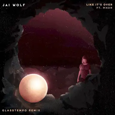 Like It's Over (Glasstempo Remix)