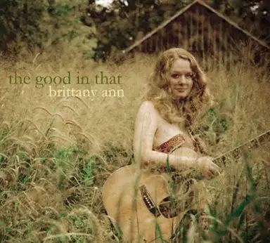 The Good in That