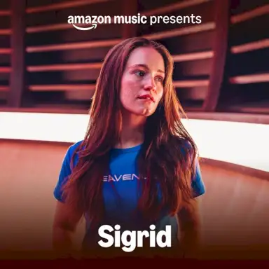 Amazon Music presents… Sigrid