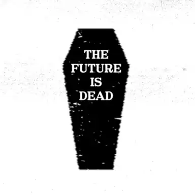 Summer of Discontent (The Future Is Dead)