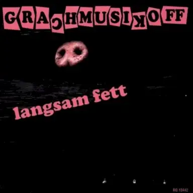 langsam fett
