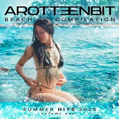 Beach Compilation: Summer Hits 2026, Volume Uno