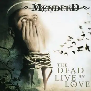 The Dead Live by Love