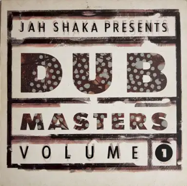Presents Dub Masters Volume 1