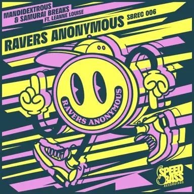 Ravers Anonymous