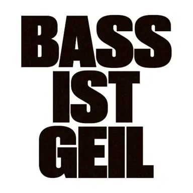 BASS IST GEIL