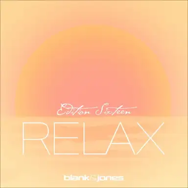 Relax: Edition Sixteen