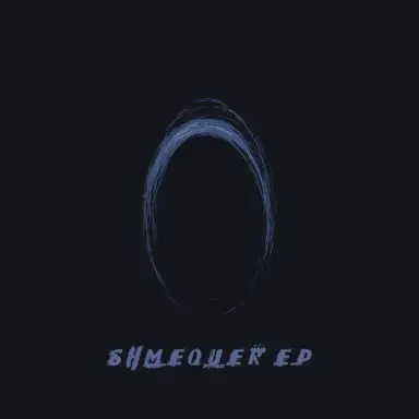 Shmequer EP
