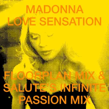 Love Sensation (Floorplan mix & salute’s infinite passion mix)